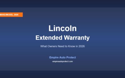 Lincoln Extended Warranty: What Owners Need to Know (2026)