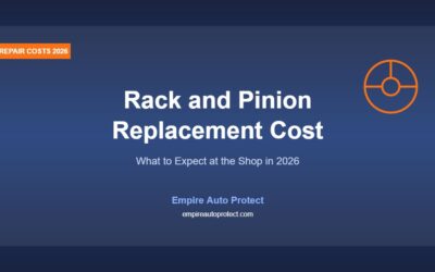 How Much Does Rack and Pinion Replacement Cost in 2026?