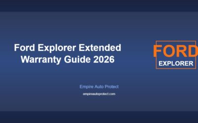 Ford Explorer Extended Warranty: What Owners Need to Know (2026)
