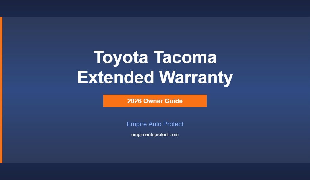 Toyota Tacoma Extended Warranty: What Owners Need to Know (2026)