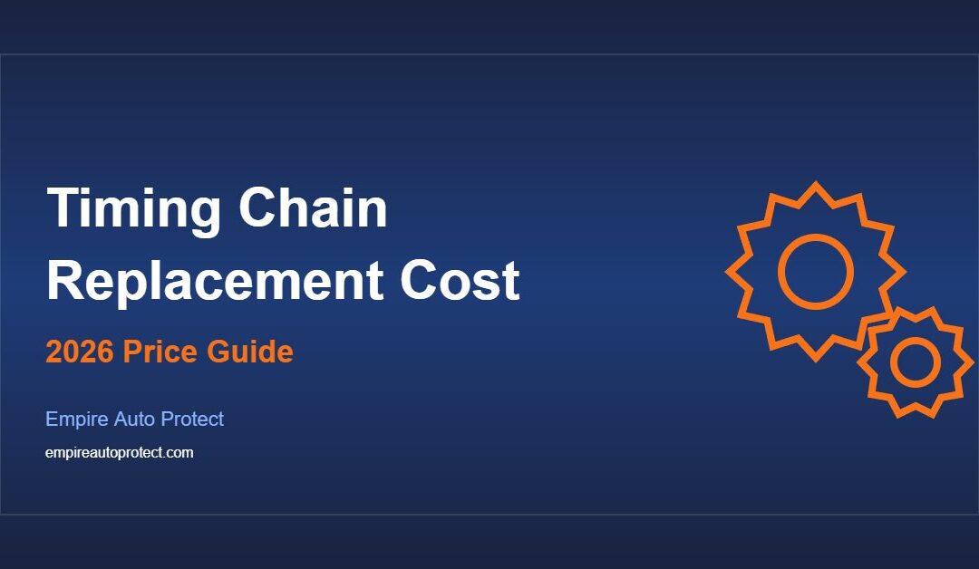 How Much Does Timing Chain Replacement Cost in 2026?
