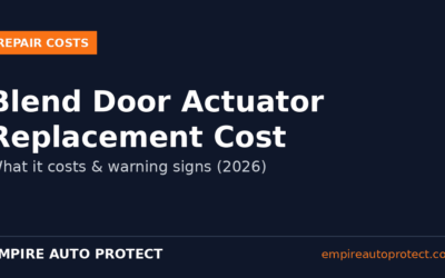 How Much Does Blend Door Actuator Replacement Cost in 2026?