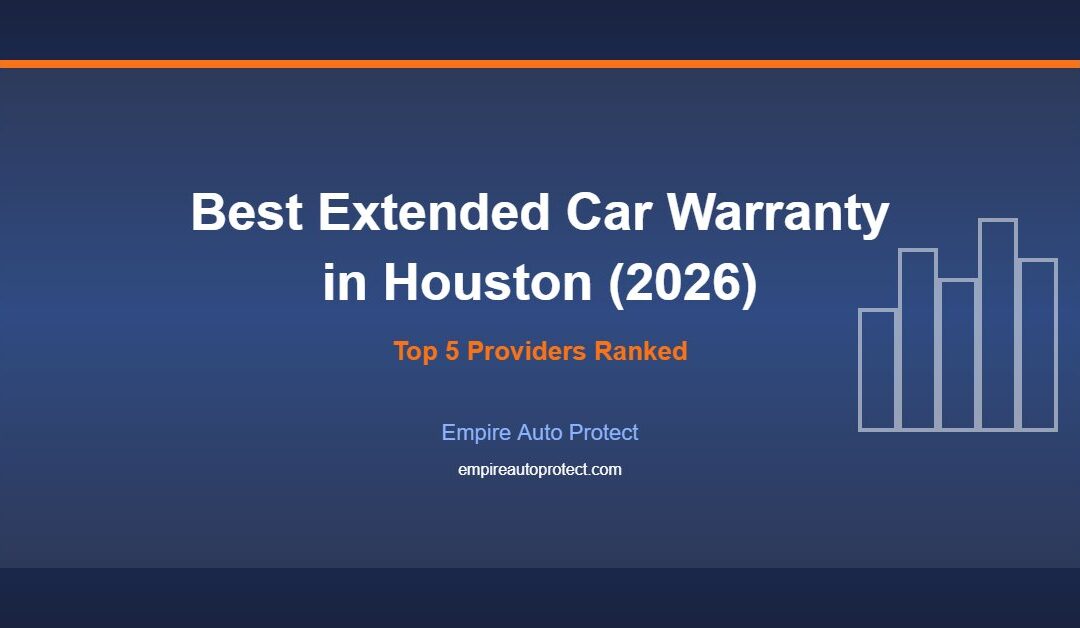 Best Extended Car Warranty in Houston (2026)