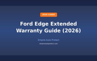 Ford Edge Extended Warranty: What Owners Need to Know (2026)