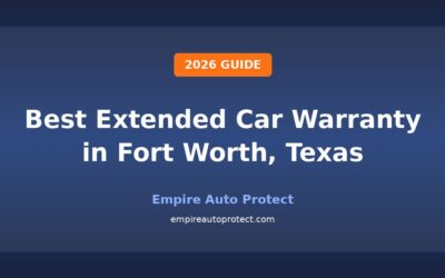 Best Extended Car Warranty in Fort Worth (2026)
