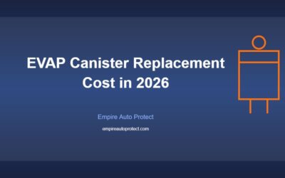 How Much Does EVAP Canister Replacement Cost in 2026?