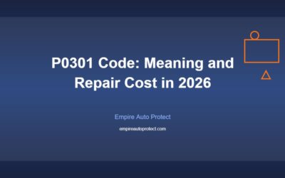 P0301 Code: What It Means and Repair Cost in 2026